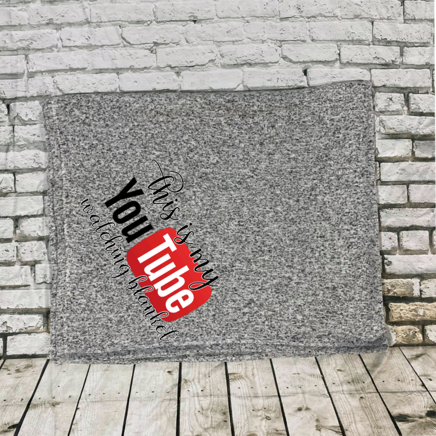 YouTube Watching Blanket
