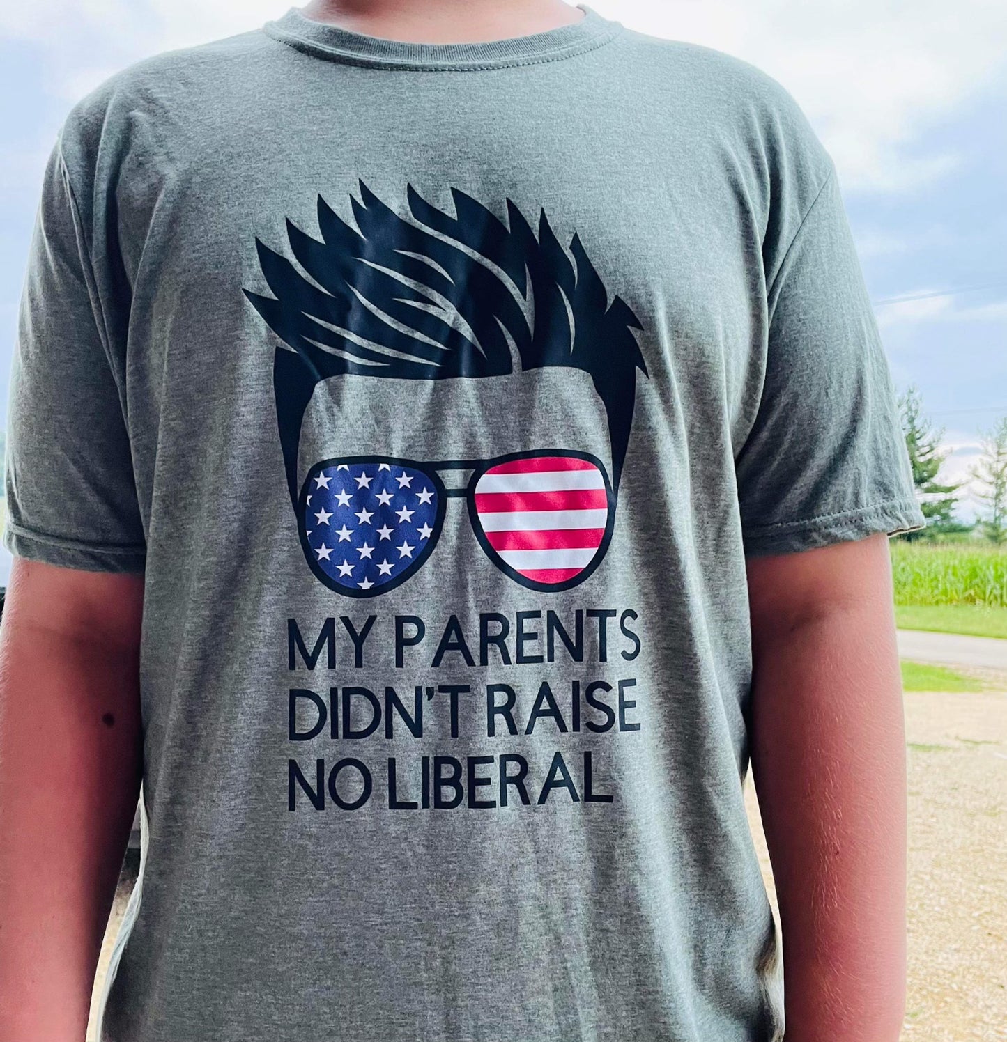 Parents didn't raise no Liberal (Boy)